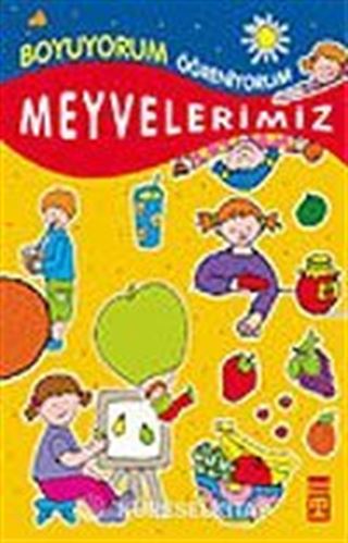 Meyvelerimiz / Boyama Kitabı