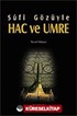 Sufi Gözüyle Hac ve Umre