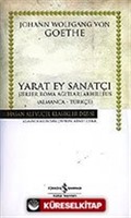 Yarat Ey Sanatçı (Ciltli)