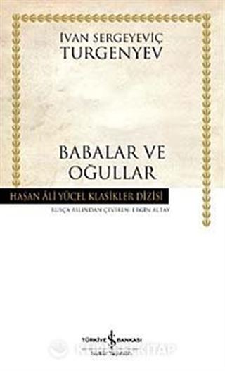 Babalar ve Oğullar (Ciltli)