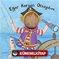 Eğer Korsan Olsaydım