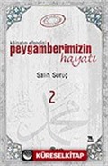 Peygamberimizin Hayatı 2 (Ciltsiz B.Boy)