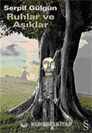 Ruhlar ve Aşıklar
