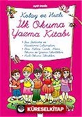 Kolay ve Hızlı İlk Okuma Yazma Kitabı