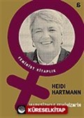 Marksizm'le Feminizm'in Mutsuz Evliliği