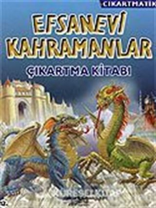 Efsanevi Kahramanlar / Çıkartmatik