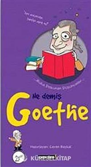 Ne Demiş Goethe