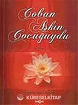 Çoban Aşkın Çocuğuydu