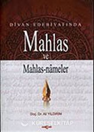 Mahlas ve Mahlas Nameler Divan Edebiyatında