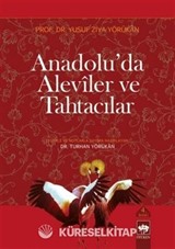 Anadolu'da Aleviler ve Tahtacılar