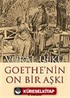 Goethe'nin On Bir Aşkı ve Eserlerindeki Yansımaları