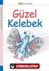 Güzel Kelebek