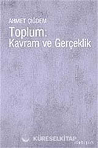 Toplum: Kavram ve Gerçeklik