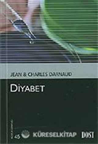 Diyabet (Kültür Kitaplığı 45)