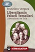 Liberalizmin Felsefi Temelleri Liberalizm ve Etik