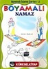 Boyamalı Namaz / İslamın Şartları 2