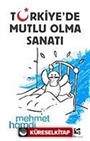 Türkiye'de Mutlu Olma Sanatı