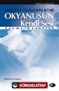 Okyanusun Kendi Sesi / Seçme Gazeller