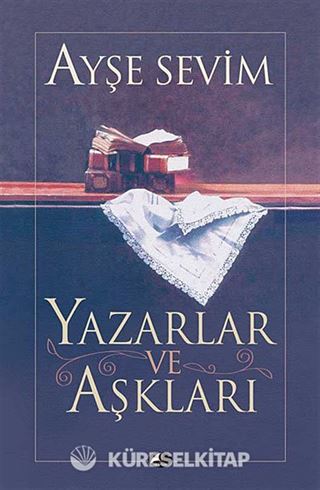 Yazarlar ve Aşkları
