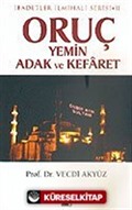 Oruç, Yemin, Adak ve Kefaret