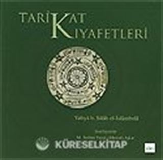 Tarikat Kıyafetleri