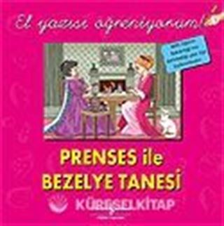 Prenses İle Bezelye Tanesi / El Yazısı Öğreniyorum