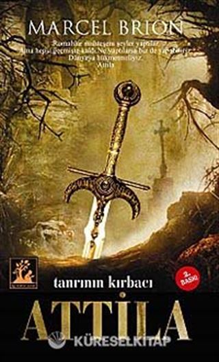 Tanrının Kırbacı Attila
