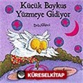 Küçük Baykuş Yüzmeye Gidiyor / Orman Masalları