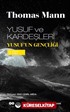 Yusuf ve Kardeşleri 2 / Yusuf'un Gençliği