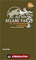 Hz. Ali'nin Selamı Var / Hz. Ali'nin Divanından Seçmeler