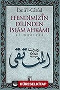 Efendimiz'in Dilinden İslam Ahkamı