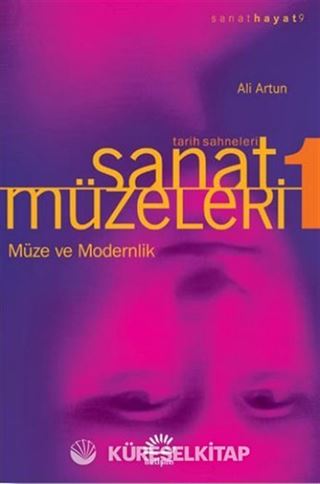 Müze ve Modernlik / Sanat Müzeleri 1