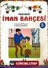 Hikayelerle İman Bahçesi 5/Büyük Boy (4-9 Yaş)