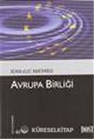 Avrupa Birliği (Kültür Kitaplığı 46)