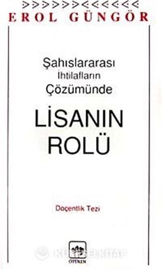 Lisanın Rolü Şahıslararası İhtilafların Çözümünde