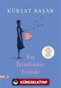 Kış İkindisinin Evinde