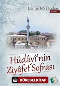 Hüdayi'nin Ziyafet Sofrası'ndan