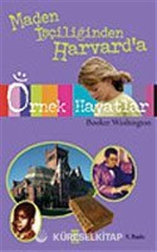 Maden İşçiliğinden Harvard'a