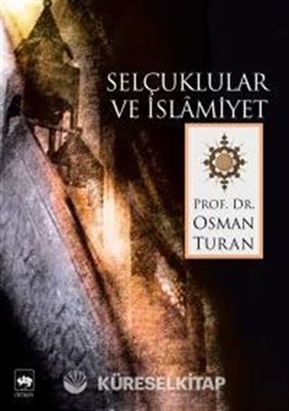 Selçuklular ve İslamiyet