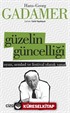 Güzelin Güncelliği