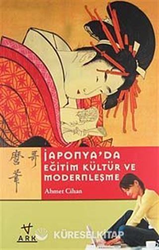 Japonya'da Eğitim Kültür ve Modernleşme