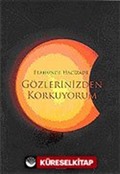 Gözlerinizden Korkuyorum