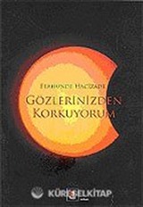 Gözlerinizden Korkuyorum