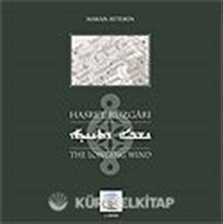 Hasret Rüzgarı / The Longing Wind