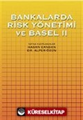 Bankalarda Risk Yönetimi ve Basel II