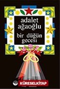 Bir Düğün Gecesi (Ciltli)