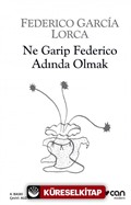 Ne Garip Federico Adında Olmak