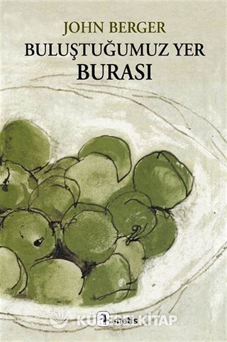 Buluştuğumuz Yer Burası