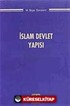 İslam Devlet Yapısı