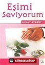 Eşimi Seviyorum